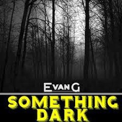 Something Dark [ ezmp3.cc ].mp3_1.m4a