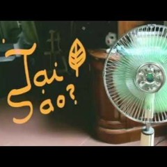 Tai Sao - Kiên