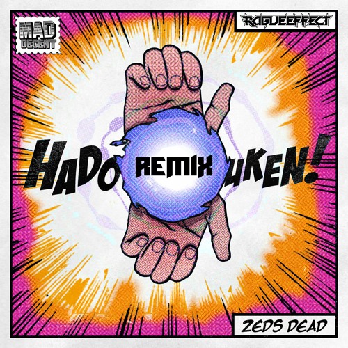 Zeds Dead - Hadouken (RogueEffect Remix)