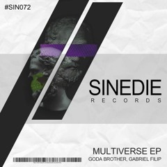 G.O.D.A. & Gabriel Filip - Multiverse  [Sinedie Records]