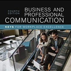 GET EPUB 📰 Business and Professional Communication: KEYS for Workplace Excellence by