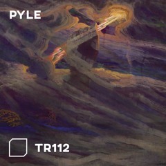 TR112 - PYLE