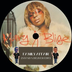 Mary J.Bilge - Family Affair (Stand X Deliver Remix)[FREE DOWNLOAD]
