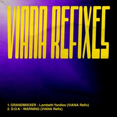 GRANDMIXXER, JEB1 - Lambeth Yardies (VIANA Refix) [Free Download]