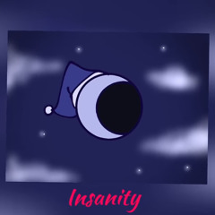 Insanity // Nexus Song | Mrs. Shadow