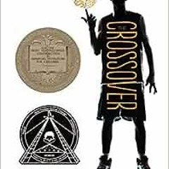 ( mYO6 ) The Crossover (The Crossover Series) by Kwame Alexander,Dawud Anyabwile ( Xof )