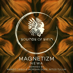 Magnetizm - Newa (Marco Tegui & Morgan Dope  Remix)