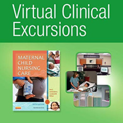 Get PDF 📝 Virtual Clinical Excursions Online and Print Workbook for Maternal Child N