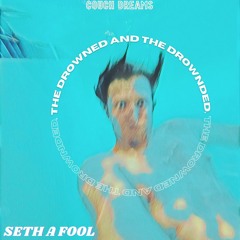 The Drowned and the Drownded