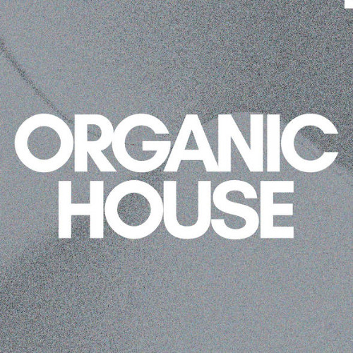 Organic-Prog House