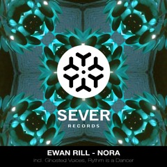 SEVER030 | Ewan Rill - Nora | Available June 28, 2024