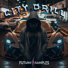 Future Samples - CITY DRILL