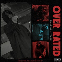 overrated (ft taarin)
