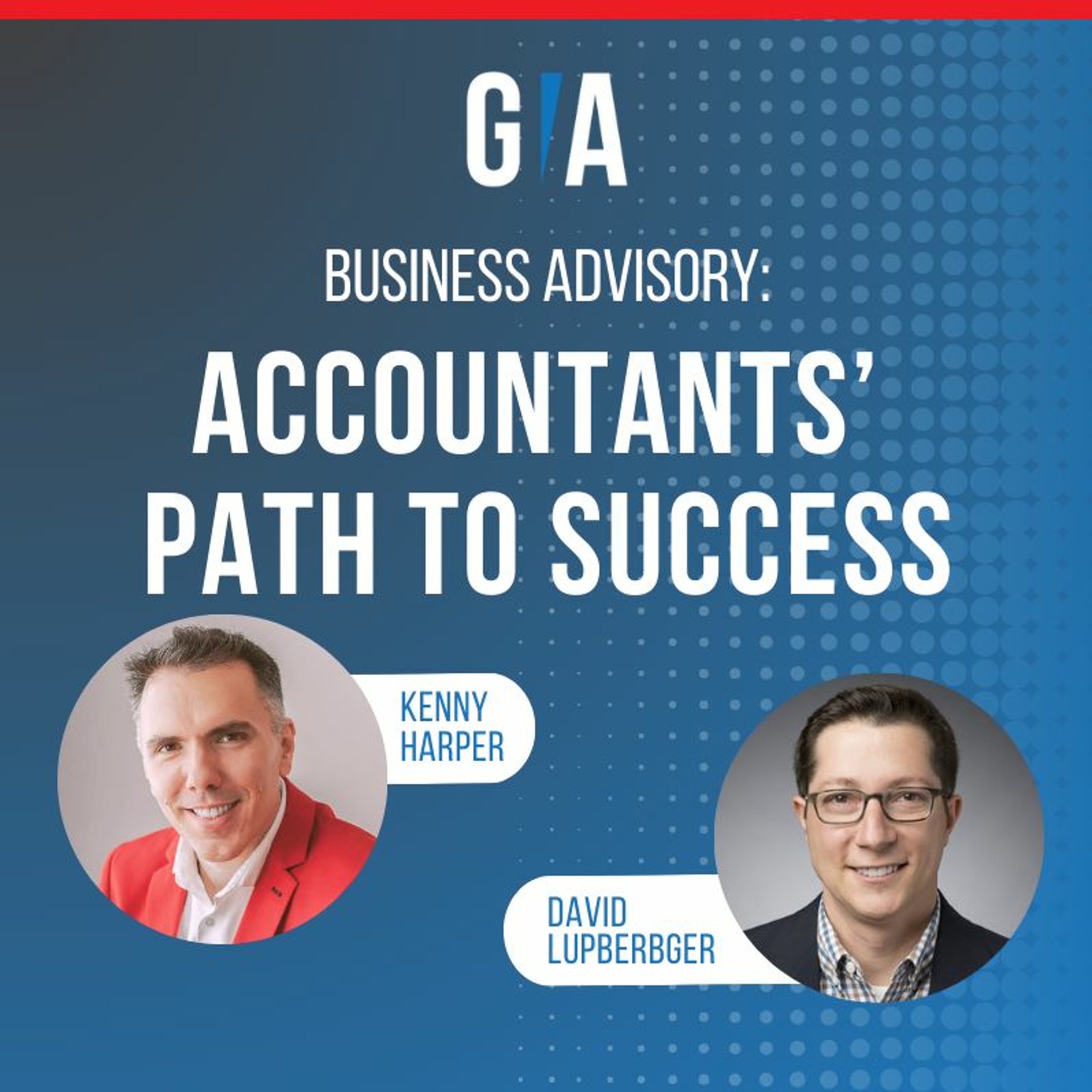 How Focusing On Business Advisory Can Help Accountants Shift Their Business For Success episode artwork