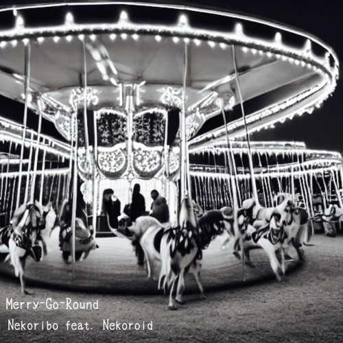 Merry-Go-Round feat. Nekoroid