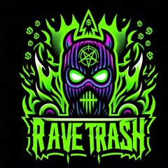 GRIMEY RAVE TRASH