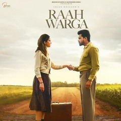 Raah Warga Arjan Dhillon
