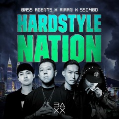 Bass Agents & RiraN & SSOMbo - Hardstyle Nation
