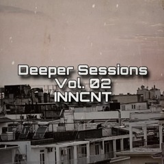 Deeper Sessions - Vol. 02 | INNCNT
