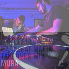 Guestmix for Backseat Mafia - Mura takeover