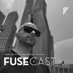 Fusecast #223 - Daniel De Roma