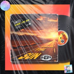 Baker- Chase the Sun