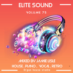 Elite sound volume 75 ( mixed by Jamie lisle ) retro house classics