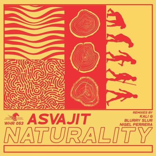 Asvajit - Naturality EP