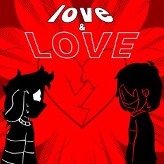 Forsaken | love and LOVE | Plead ITSO Hopes and Dreams