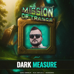 Dark Measure -𝗠𝗶𝘀𝘀𝗶𝗼𝗻 𝗼𝗳 𝗧𝗿𝗮𝗻𝗰𝗲 𝗣𝗿𝗼𝗴𝗿𝗲𝘀𝘀𝗶𝘃𝗲 𝗡𝗶𝗴𝗵𝘁 / Samo Centrum