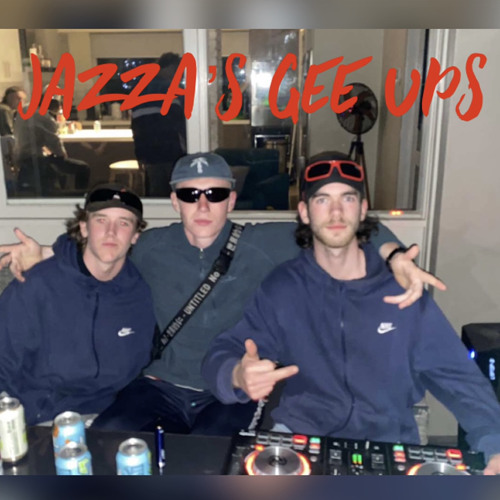 Jazza's Gee Ups