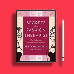 Secrets of a Fashion Therapist: What You Can Learn Behind the Dressing Room Door. Gratis Readin