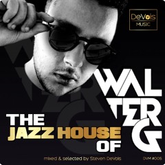 The Jazz House Of Walter G