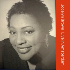 Stream Jocelyn Brown music | Listen to songs, albums, playlists
