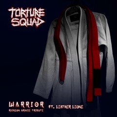 Warrior (feat. Leather Leone)