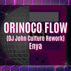 ORINOCO FLOW (DJ John Culture Rework-FLAC) Enya
