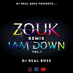 ZOUK REMIX JAM DOWN VOL.1