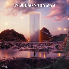 Un Sueño Nada Más - Brehner