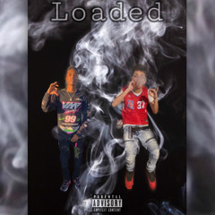 LOADED FT. 300BLOKKRELL