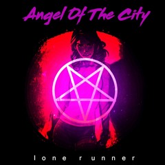 Angel Of The City