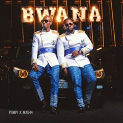 Bwana (feat. Esther Chungu)
