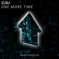 CJDJ - One More Time (Drum & Bass)