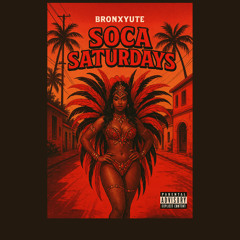 Soca Saturday's