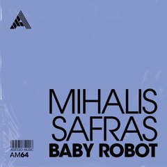 Mihalis Safras - Baby Robot (Extended Mix)