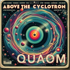 Above the Cyclotron