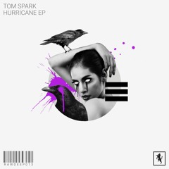 Tom Spark - Hurricane [Rawsome Deep]