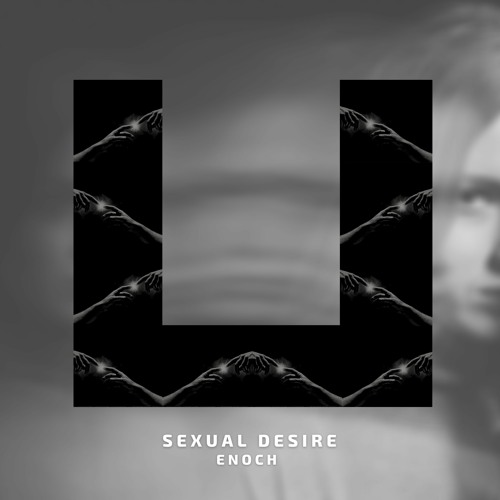 Sexual Desire - Enoch