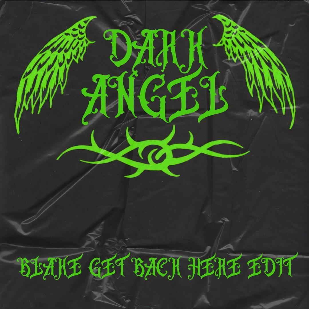 Stream Dark Angel - Provoker (Blake Get Back Here Edit) FREE DL by