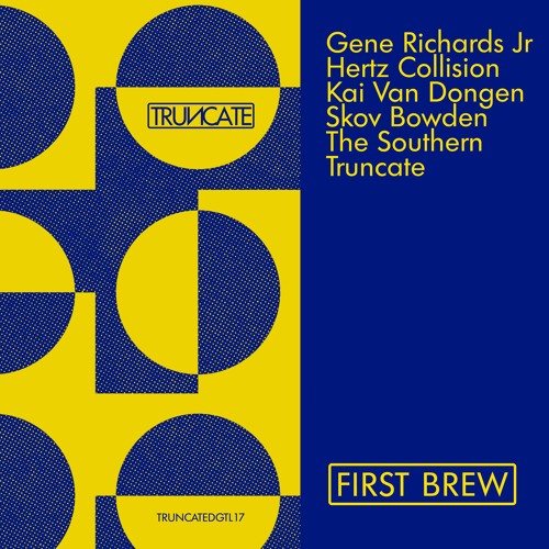 Various Artists - TRUNCATEDGTL17 - Preview