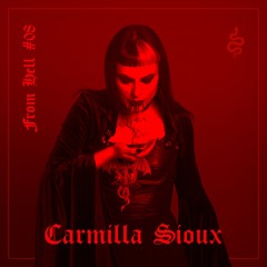 From Hell - #08 - Carmilla Sioux
